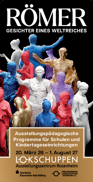 Pädagogischer Flyer Ausstellung Römer 2026 2027 Lokschuppen Rosenheim